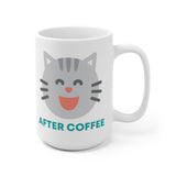 Mug - Before and After Coffee