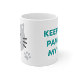 Mug - Keep Your Paws Off My Mug!