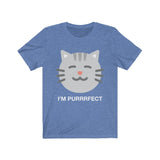 Unisex Cotton T-Shirt for Adults - I'm Purrrfect